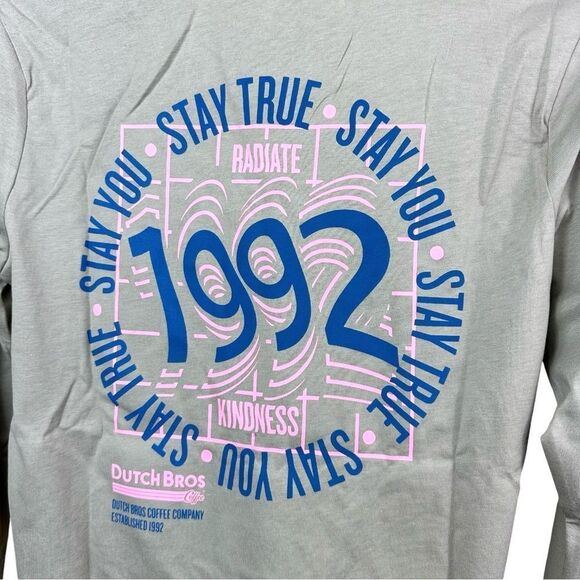 Dutch Bros Stay True Stay You 1992 Radiate Kindness Long Sleeve Crewneck Tee NWT - Picture 3 of 7